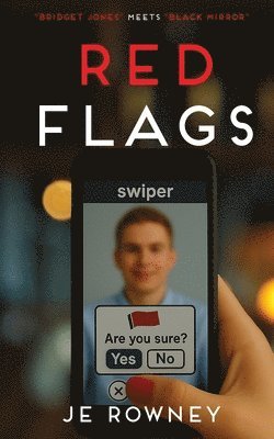J E Rowney, J. E. Rowney, J.E. Rowney - Red Flags, Häftad