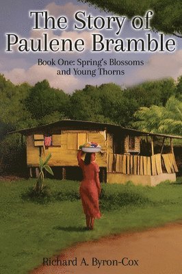 bokomslag Story of Paulene Bramble