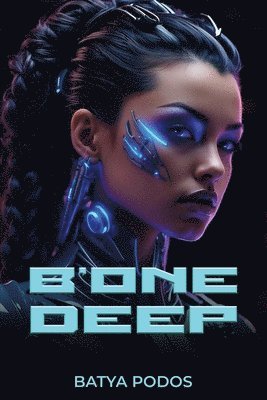 Batya Podos - B'One Deep, Häftad. Tillgänglighet: Lägg i varukorg
