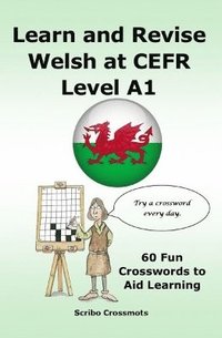 bokomslag Learn and Revise Welsh at CEFR Level A1