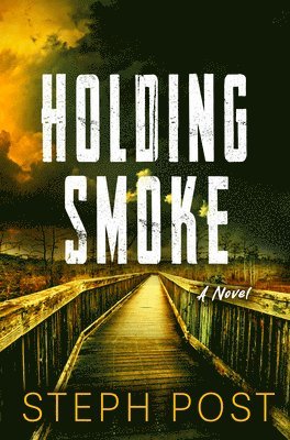 bokomslag Holding Smoke