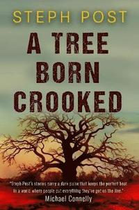 bokomslag Tree Born Crooked