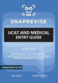 bokomslag SnapRevise UCAT and Medical Entry Guide