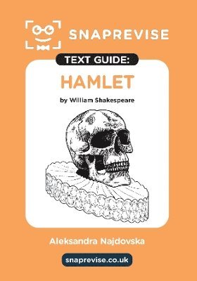 bokomslag SnapRevise Hamlet Text Guide for English Literature