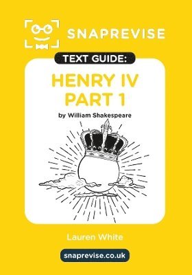 SnapRevise - SnapRevise Henry IV Part 1 Text Guide for English Literature, Häftad