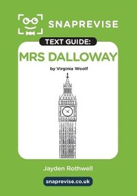 bokomslag SnapRevise Mrs Dalloway Text Guide for English Literature