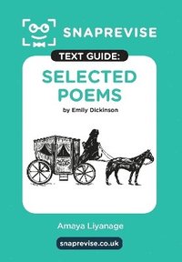 bokomslag SnapRevise Selected Poems by Emily Dickinson Text Guide for English Literature