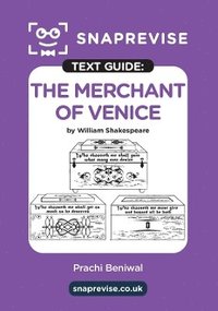 bokomslag The Merchant of Venice Text Guide: English Literature Revision Book | Includes Analysis, Key Quotes, Character Insights, and Sample Essays for Top Grades