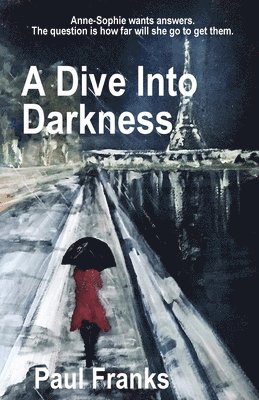 A Dive Into Darkness 1