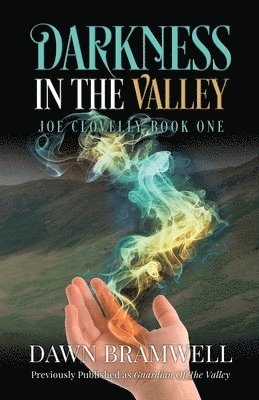 Darkness in the Valley 1