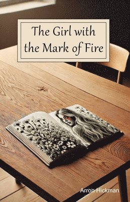 The Girl with The Mark of Fire 1