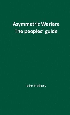 Asymmetric Warfare 1