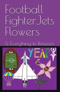 bokomslag Football FighterJets Flowers