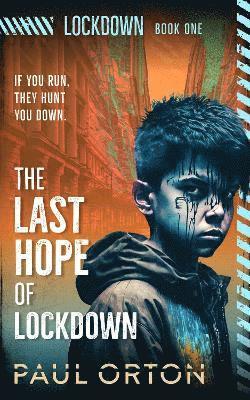 Paul Orton - Last Hope of Lockdown, Häftad