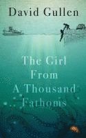 bokomslag Girl From a Thousand Fathoms