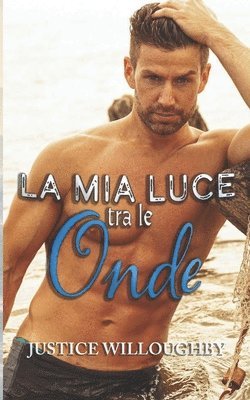 bokomslag mia luce tra le onde