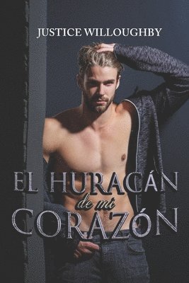 Justice Willoughby - huracán de mi corazón, Häftad