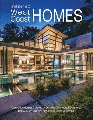 Inspired West Coast Homes 1