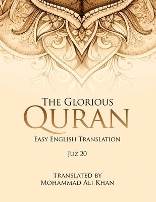 bokomslag The Glorious Quran: Easy English Translation Juz 20