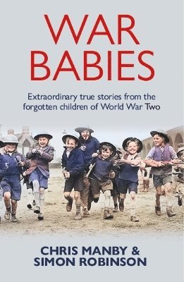 Chris Manby, Simon Robinson - War Babies, Häftad