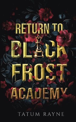 Return to Black Frost Academy 1