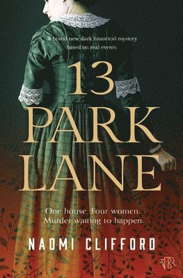 Naomi Clifford - 13 Park Lane, Häftad