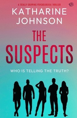 Katharine Johnson - Suspects, Häftad