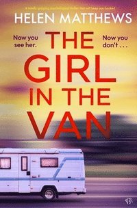 bokomslag The Girl in the Van