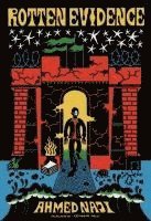 Ahmed Naji - Rotten Evidence, Häftad
