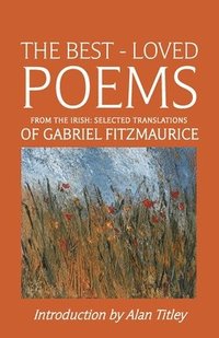 bokomslag Best-Loved Poems From the Irish