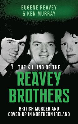 bokomslag Killing of The Reavey Brothers
