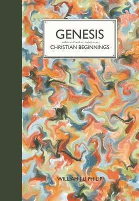 William Philip - Genesis, Inbunden