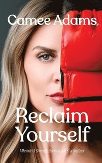 bokomslag Reclaim Yourself