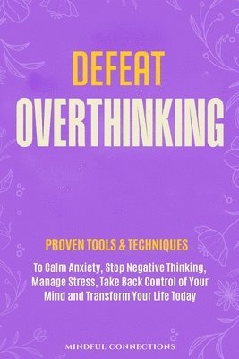 bokomslag Defeat Overthinking