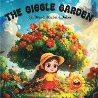 bokomslag Giggle Garden