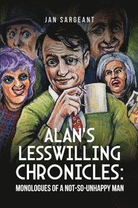 bokomslag Alan's Lesswilling Chronicles