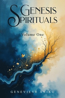 Genesis Spirituals 1