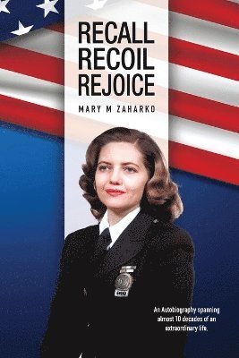 Mary M Zaharko, Mary M. Zaharko - Recall Recoil Rejoice, Häftad