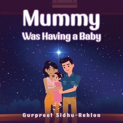 Mummy Was Having a Baby 1