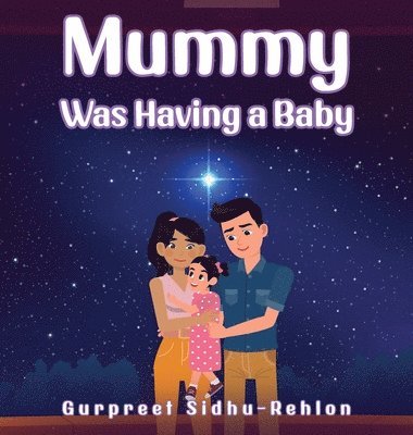 Mummy Was Having a Baby 1