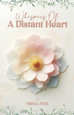 Whispers Of A Distant Heart 1