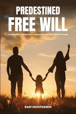bokomslag Predestined Free Will