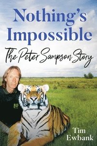 bokomslag Nothing's Impossible