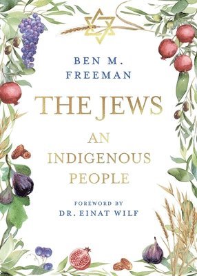 Ben M. Freeman, Ben M Freeman - The Jews, Häftad