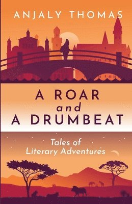 bokomslag Roar and A Drumbeat