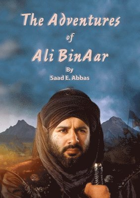 Saad E Abbas - Adventures of Ali BinAar, Häftad