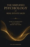 Galia Ibrahim - Simplified Psychology of Real Estate Sales, Häftad