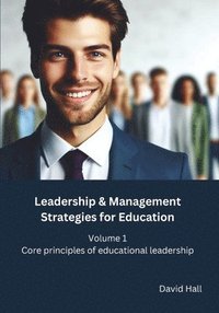 bokomslag Leadership & Management Strategies for Education