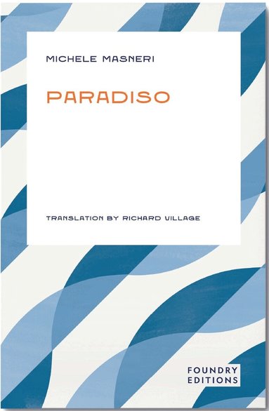 Michele Masneri - Paradiso, Häftad