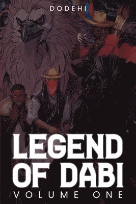 Legend of Dabi: Volume One 1